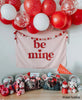 {Pink} Be Mine Banner