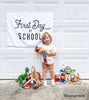 First Day of School Banner