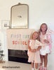 First Day of School Banner