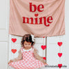 {Pink} Be Mine Banner
