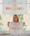 First Day of Homeschool Banner