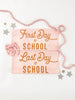 First & Last Day of School Banner Bundle