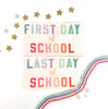 First & Last Day of School Banner Bundle