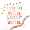 First & Last Day of School Banner Bundle