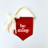 {Red} Be Mine Hang Sign