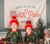 PRE-ORDER: {Green + Red} Love You To The North Pole Banner