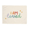 I am Loved Banner