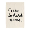 I Can Do Hard Things Banner