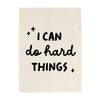 I Can Do Hard Things Banner