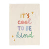 It's cool to be kind Banner