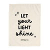 Let Your Light Shine Banner