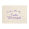 Make Waves Little Mermaid Banner