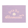 Let's Be Mermaids Banner