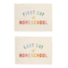 First & Last Day of Homeschool Banner Bundle