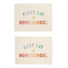 First & Last Day of Homeschool Banner Bundle
