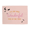 {Pink} Most Wonderful Time of the Year Banner