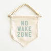 No Wake Zone Hang Sign