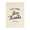 {Neutral} In All Things Give Thanks Banner