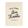 {Neutral} In All Things Give Thanks Banner