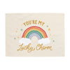 {Neutral Rainbow} You're My Lucky Charm Banner