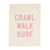 Crawl Walk Surf Banner