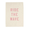Ride the Wave Banner