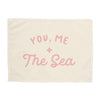 You, Me + The Sea Banner