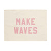 Make Waves Banner