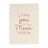 {Pink} Love You To The Moon Banner
