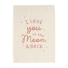 {Pink} Love You To The Moon Banner