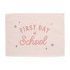 First Day of School Banner
