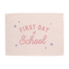First Day of School Banner