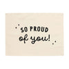 So Proud of You Banner