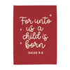 {Red} For Unto us a Child is Born Banner