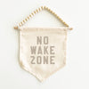 No Wake Zone Hang Sign