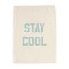 Stay Cool Banner