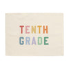 Tenth Grade Banner