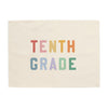 Tenth Grade Banner
