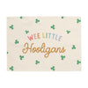 {Rainbow} Wee Little Hooligans Banner