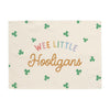 {Rainbow} Wee Little Hooligans Banner