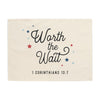 Worth The Wait Banner