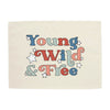 Young Wild & Free Banner