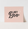 Hey Boo Art Print