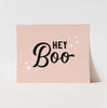 Hey Boo Art Print
