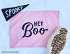Hey Boo Banner©