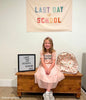 First & Last Day of School Banner Bundle
