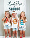 Last Day of School Banner