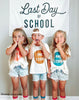 Last Day of School Banner