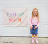 First Day of School Banner