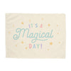 {Neutral} Magical Day Banner